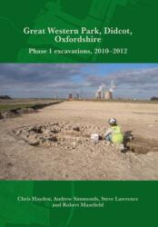 Great Western Park, Didcot, Oxfordshire (ISBN: 9781905905508)