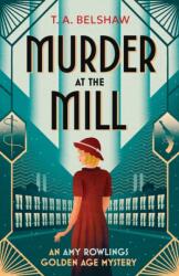 Murder at the Mill (ISBN: 9781807470999)