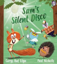 Sam's Silent Disco (ISBN: 9781804165133)