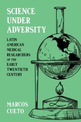 Science Under Adversity (ISBN: 9780822968238)