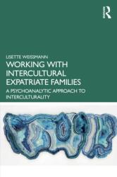 Working with Intercultural Expatriate Families (ISBN: 9781041335405)