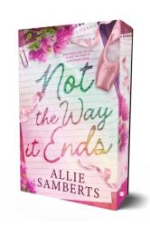 Not the Way it Ends (ISBN: 9781964264851)