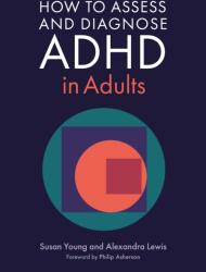 How to Assess and Diagnose ADHD in Adults (ISBN: 9781805019237)