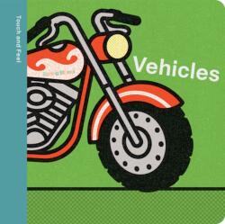 Spring Street Touch and Feel: Vehicles (ISBN: 9781454712411)
