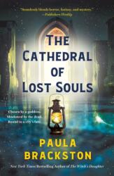 The Cathedral of Lost Souls (ISBN: 9781250865649)