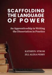 Scaffolding the Language of Power (ISBN: 9781975509958)