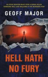 Hell Hath No Fury (ISBN: 9781803813493)