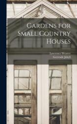 Gardens for Small Country Houses (ISBN: 9781015441675)
