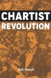 Chartist Revolution (ISBN: 9781913026189)