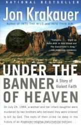 Under the Banner of Heaven - Jon Krakauer (ISBN: 9781400032808)