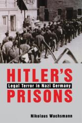 Hitler's Prisons (ISBN: 9780300217292)