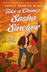 Take a Chance, Sasha Sinclair (ISBN: 9780593816035)