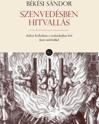 Szenvedésben hitvallás (ISBN: 9786156846471)