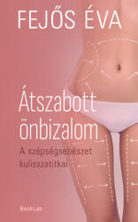 Átszabott önbizalom (ISBN: 9786151320266)