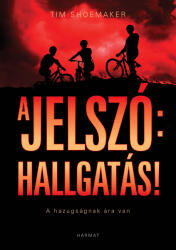 A jelszó: hallgatás! (ISBN: 9786151230510)