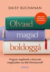 Olvasd magad boldoggá (ISBN: 9786151320174)
