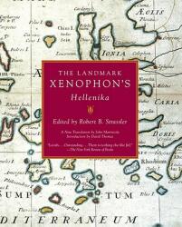 The Landmark Xenophon's Hellenika - John Marincola, Robert B. Strassler, David Thomas (ISBN: 9781400034765)