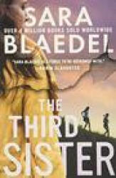 Third Sister - Sara Blaedel (ISBN: 9781538763285)