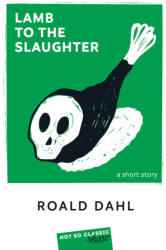 Lamb to the Slaughter - Dahl (2024)