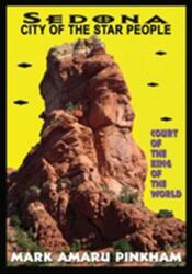 Sedona City of the Star People (ISBN: 9781939149541)