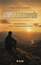 Szuperérzékenység (ISBN: 9786151035795)