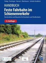 Handbuch Feste Fahrbahn im Schienenverkehr (ISBN: 9783962452803)