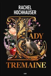 Lady Tremaine (ISBN: 9786151101889)
