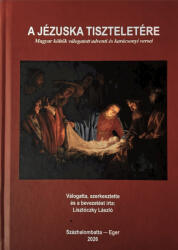 A Jézuska tiszteletére (ISBN: 9786156622105)