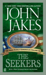 The Seekers - John Jakes (ISBN: 9780451212498)