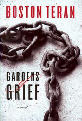 Gardens of Grief - Boston Teran (ISBN: 9781567030563)