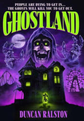 Ghostland - Duncan Ralston (ISBN: 9781988819686)