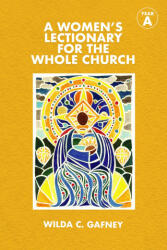 Women's Lectionary for the Whole Church - Wilda C. Gafney (ISBN: 9781640651623)