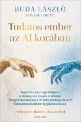 Tudatos ember az AI korában (ISBN: 9789636303877)