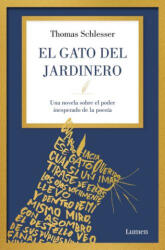 El gato del jardinero - SCHLESSER, THOMAS (2026)