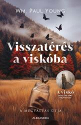 Visszatérés a viskóba (ISBN: 9786151112045)