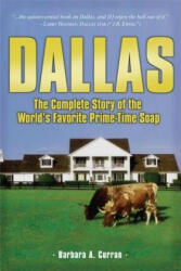 Barbara A. Curran, David Jacobs, Victoria Principal - Dallas - Barbara A. Curran, David Jacobs, Victoria Principal (ISBN: 9781681620077)