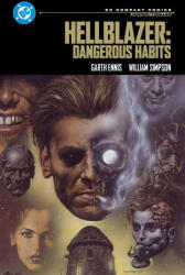 John Constantine, Hellblazer: Dangerous Habits: DC Compact Comics Edition - William Simpson, Steve Dillon, Mike Hoffman (ISBN: 9781799513681)