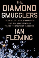 The Diamond Smugglers - FLEMING IAN (ISBN: 9780063299108)