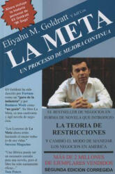 La Meta: Un Processo de Mejora Continua - Eliyahu M. Goldratt, Jeff Cox (ISBN: 9780884271642)