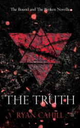 The Truth - Ryan Cahill (ISBN: 9781066994014)