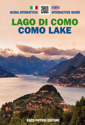 Lago di Como. Guida interattiva. Ediz. italiana e inglese - Enzo Pifferi, Gianluigi Valsecchi (2014)