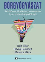 Bőrgyógyászat - Kézikönyv általános orvosoknak és orvostanhallgatóknak (ISBN: 9789633317624)
