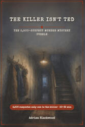 The Killer Isn't Ted - Adrian Blackwood (ISBN: 9783384967435)