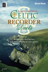 Celtic Recorder Duets - Florian Bramböck (ISBN: 9783702466794)