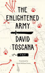 Enlightened Army - David Toscana (ISBN: 9781477317778)