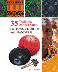 35 Traditional African Songs for Tongue Drum and Handpan - Helen Winter (2023)