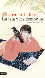La isla y los demonios - CARMEN LAFORET (2022)