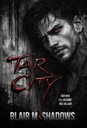 Tar City - Blair M. Shadows (2026)