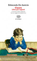 Cuore | Edmondo De Amicis (2018)