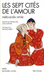 Les Sept cités de l'amour - Farid-ud Din Attar (ISBN: 9782226249500)